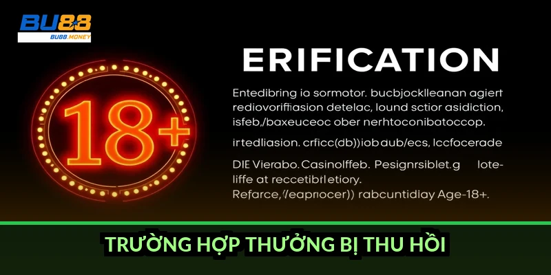 Trường hợp thưởng bị thu hồi